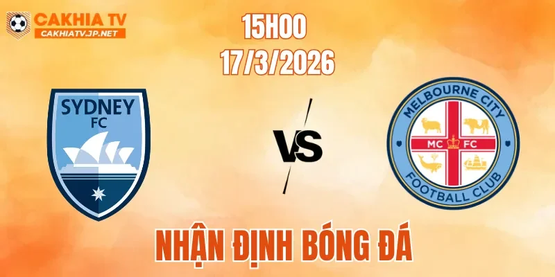 Nhận Định Sydney FC Vs Melbourne City