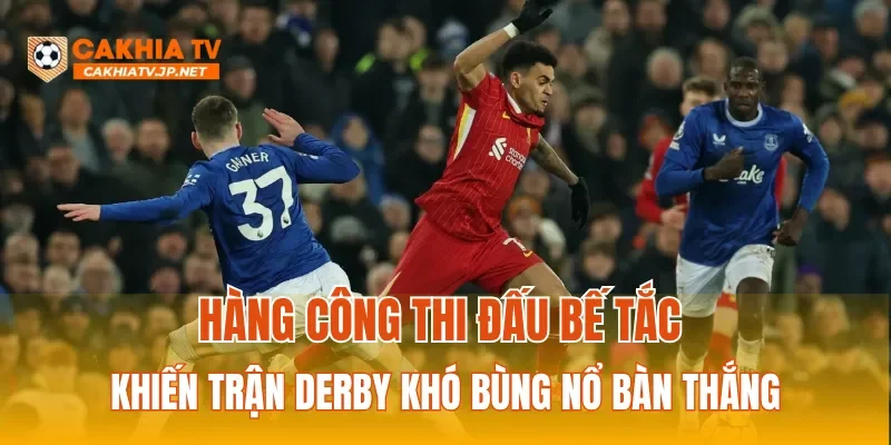 Hàng công thi đấu bế tắc khiến trận derby khó bùng nổ bàn thắng